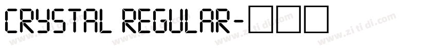 Crystal Regular字体转换